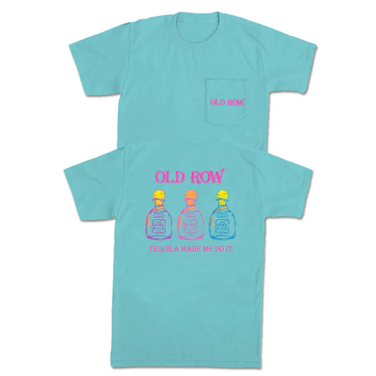 Old Row Tequila Made Me Do It Pocket Tee